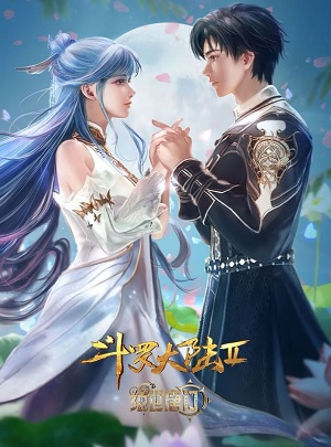 Đấu La Đại Lục 2 - Tuyệt Thế Đường Môn